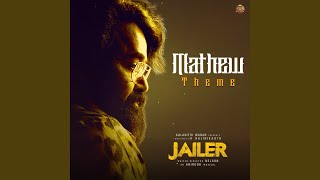 Mathew Theme (From 'Jailer')