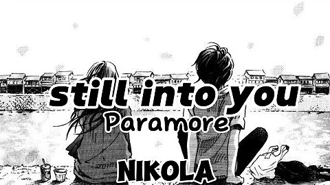 Still Into You — Paramore (Lyrics)