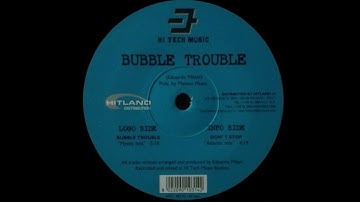 Bubble Trouble - Bubble Trouble (Mystic Mix)
