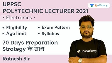 Preparation Strategy, Eligibility, Age Limit | UPPSC Polytechnic Lecturer 2021 | Ratnesh Pandey