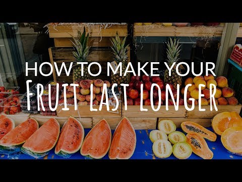 How to Keep Your Fruit Fresh For Longer