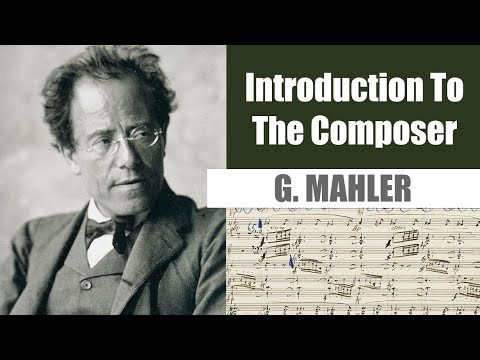 Video: Gustav Mahler: Biography And Family