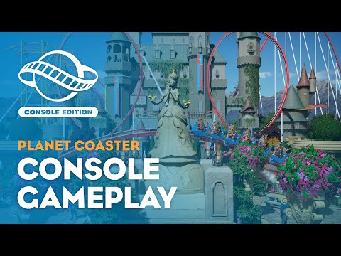 Planet Coaster: Console Edition | Gameplay Trailer