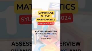 Changes from 2025 | O Level Mathematics Syllabus D 4024 #mathematics #4024 #olevelmaths