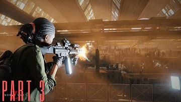 WORLD WAR Z GAMEPLAY WALKTHROUGH PART 3