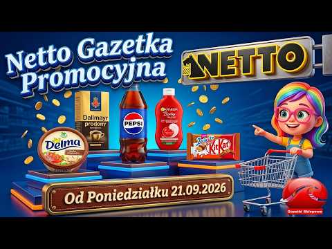 NETTO – New Promotional Flyer Starting Monday 09/21/2026 | For a Great Start to the Week!