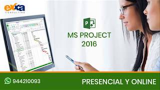 [EXXA] Taller de Ms Project 2016 para la Gestión de Proyectos