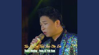 Video thumbnail of "Thanh Nhường - Tân Cổ Còn Tuổi Nào Cho Em"