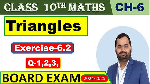 Class 10th Chapter 6 Triangles  Exercise 6.2 New Book PSEB CBSE 2023-2024 Part 1