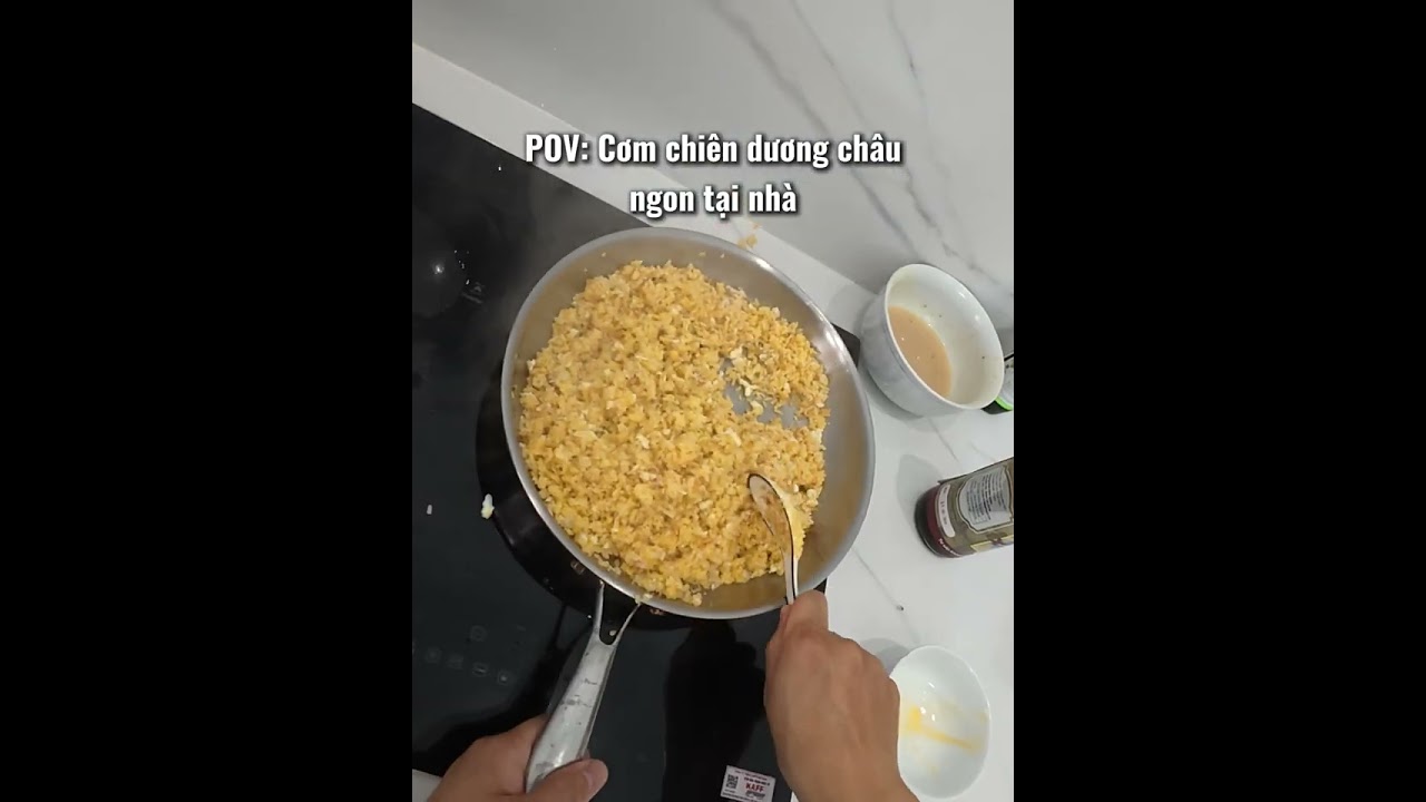 POV: Cơm chiên dương châu ngon tại nhà #longdalat #bacninh #pov