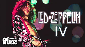 The Album To Stand The Test Of Time | Led Zeppelin: IV | Documentary