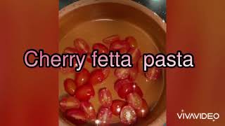 Cherry fetta pasta