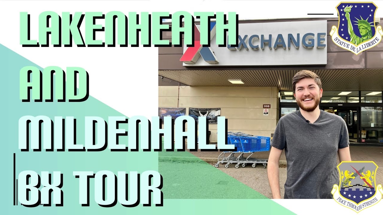 Lakenheath BX and Mildenhall BX RAFL VS RAFM BASE EXCHANGE Tour and