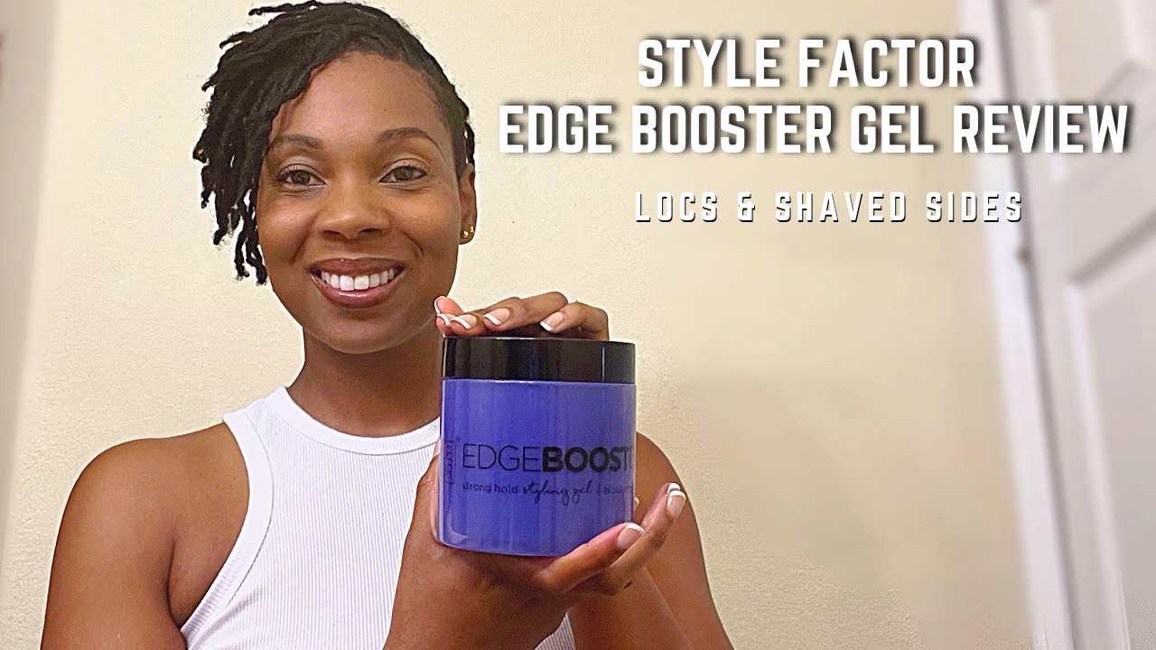STYLE FACTOR EDGE BOOSTER GEL REVIEW (LOCS & SHAVED SIDES) YouTube
