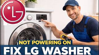 How to Fix Any LG Front Load Washer NOT Powering On (Direct Drive No Lights Dead Machine Wont Turn)