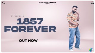 1857 FOREVER : RP Singh | Vishhh | Monika Max | Jimmy EP | Haryanvi Song 2022