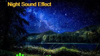 Night Sound Effect |Sounds frequency