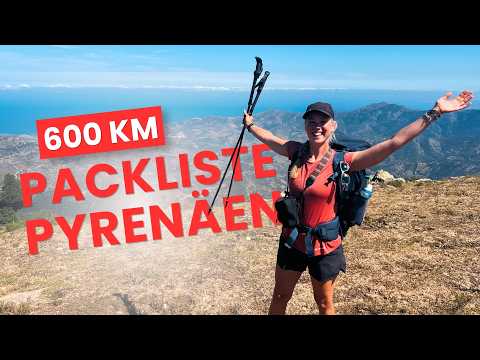 The Ultimate Packing List for Your Long-Distance Hike! 🎒 Hannah Dürr’s Gear for the Pyrenees | VAUDE