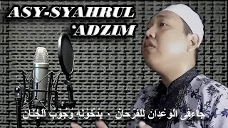 Asy Syahrul 'Adzim (Syahru Romadlon)
