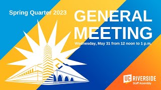 Spring Quarter General Meeting - May 31, 2023