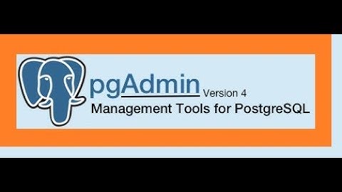 pgAdmin4 installation and PostgreSQL DB connection