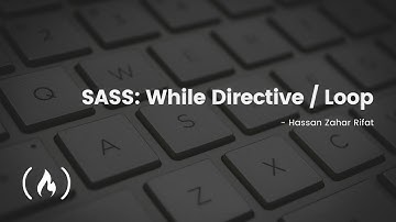 Learn SASS - While Directive / Loop with @freecodecamp Certification | CSS Programming?