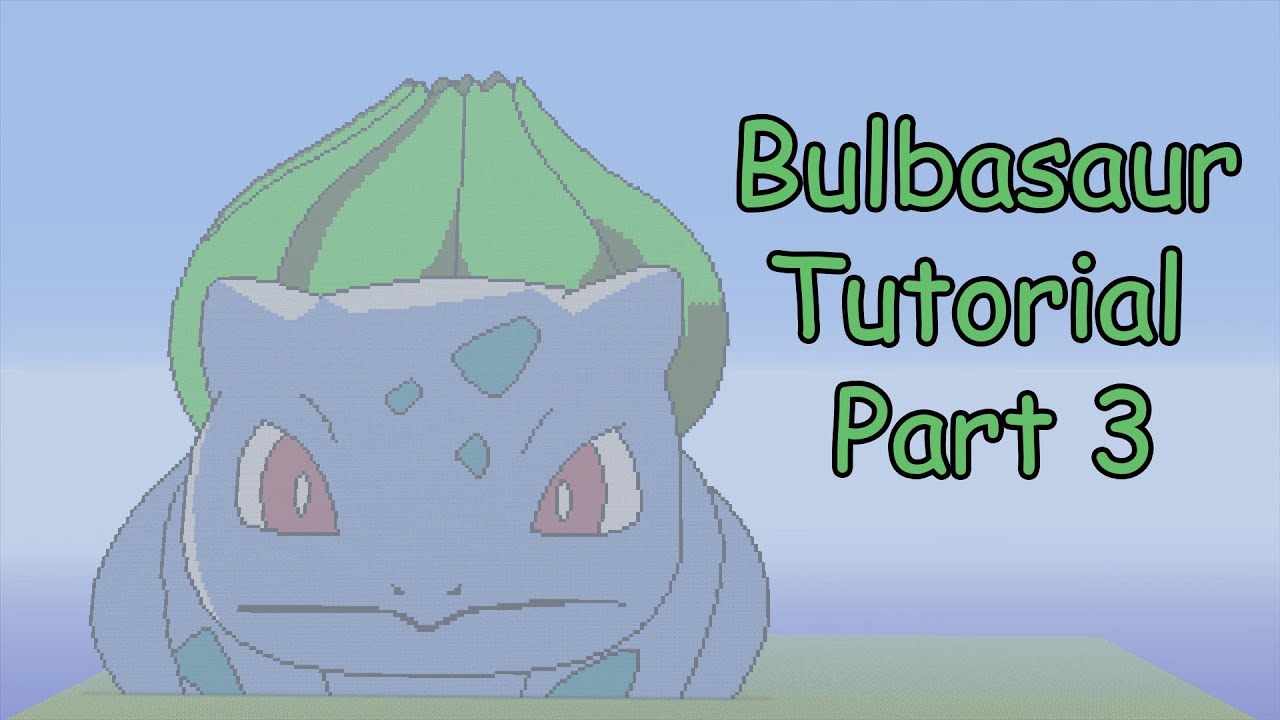 Minecraft Pixel Art Tutorial | Bulbasaur Part 3 (Pokemon) - YouTube