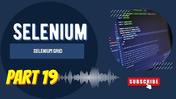 Selenium Grid for Cross-Browser & Parallel Testing | Run Tests on Multiple Browsers & Devices