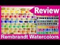 Rembrandt Watercolor Paint Review