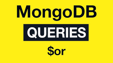 09 MongoDB Queries - $or Operator