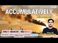 Accumulatively Meaning in Marathi | accumulatively चा अर्थ मराठी मध्ये | English Vocabulary