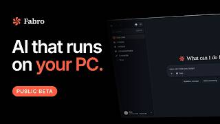 Download lagu Fabro — The AI That Runs on Your PC | Public Beta