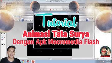 Tutorial Animasi Tata Surya dengan APK Macromedia Flash 8 (Aat Embi Dwi)