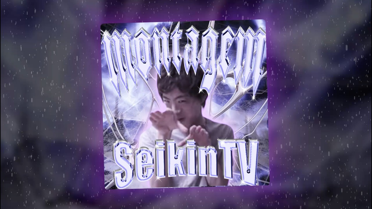 MONTAGEM SeikinTV #ワホー #seikintv