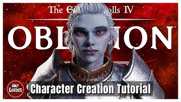 OBLIVION REMASTERED - Cute Dark Elf - Character Creation Tutorial - Modded