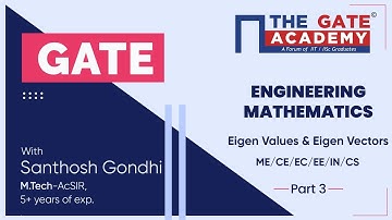 Eigen Values and Eigen Vectors (Part-3) | Engineering Mathematics | GATE Free Lectures