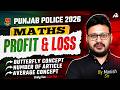 Punjab Police Constable Exam Preparation 2026 math | Profit &amp; Loss | Math By Manish Sir