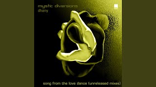 Song From The Love Dance (Bliss Mix)