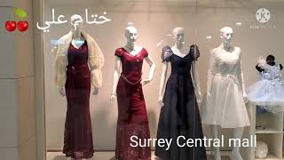 Shopping at Surrey Central Mall. التسوق في مول سيري سنترال مفاجئة الموسم