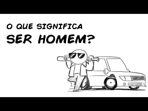 Vídeo: Por Que é Melhor Ser Homem