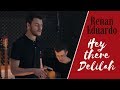 Renan eduardo  hey there delilah acoustic cover