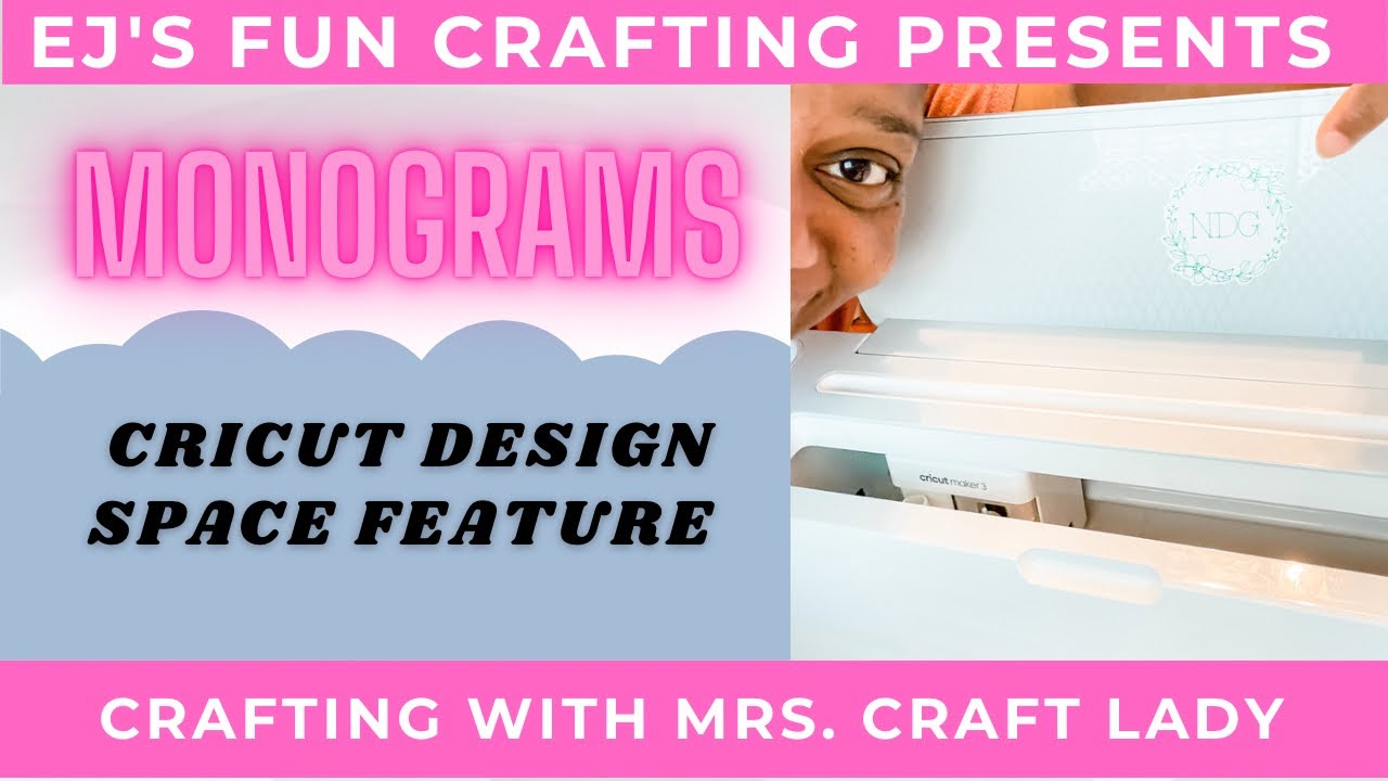 Cricut Design Space Monogram Feature YouTube