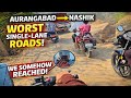 Single-Lane Nightmare | Aurangabad to Nashik Road Trip