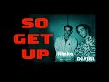 Capture de la vidéo Dj Vibe & The Story Of "So Get Up" (Documentary)