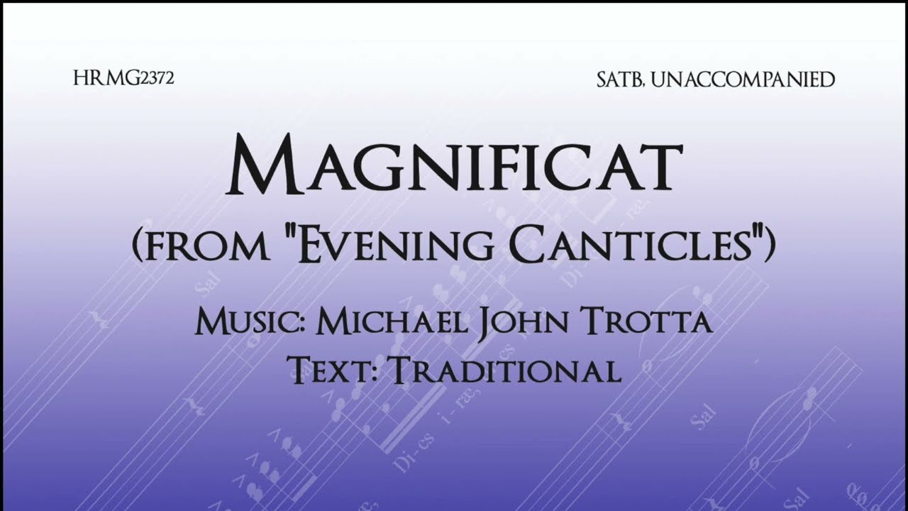 Magnificat – SATB – Excelcia Music Publishing