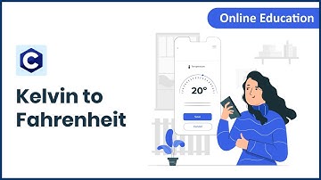 C Program to Convert Kelvin to Fahrenheit
