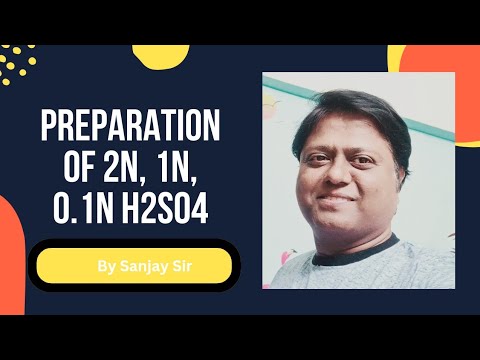 वीडियो: 2n h2so4 का क्या अर्थ है?