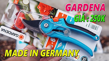 Kéo Cắt Cành GARDENA Sản Xuất Tại Đức Cực Chất GIÁ CHỈ 250K