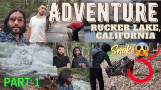 Adventure To Rucker Lake California | Part-1| Sameer MA Vlogs.