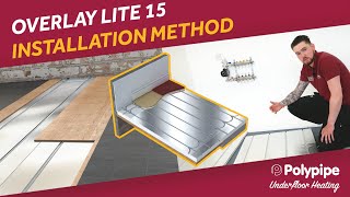 How to install Polypipe's Overlay® Lite 15 Underfloor Heating System